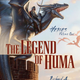 The cover of The Legend of Huma re-release by Duane O. Myers.
